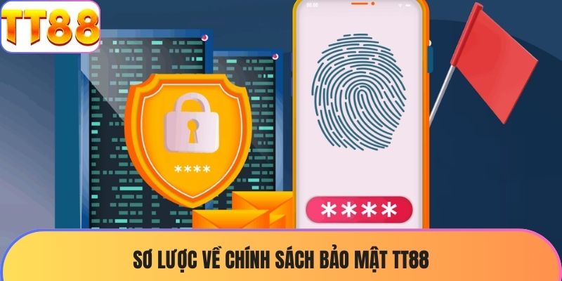 Sơ lược về chính sách bảo mật TT88
