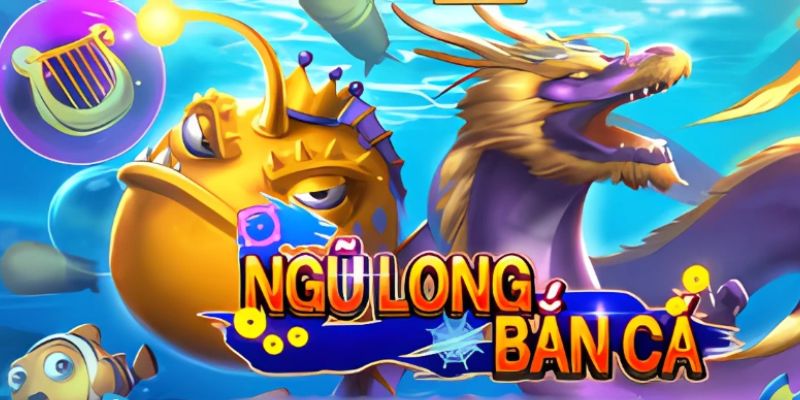 Bắn cá Ngũ Long cung cấp hệ thống boss rồng đẳng cấp